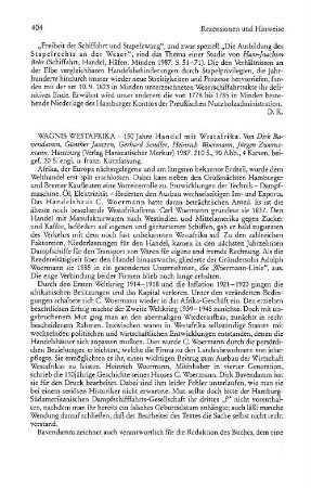 Bavendamm, Dirk ; Jantzen, Günther ; Sendler, Gerhard ; ... :: Wagnis Westafrika, 150 Jahre Handel mit Westafrika : Hamburg, Verlag Hanseatischer Merkur, 1987
