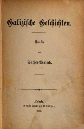 Galizische Geschichten : Novellen