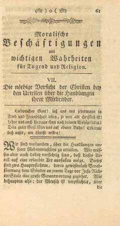 VII. Die nöthige Vorsicht der Christen bey den Urteilen über die Handlungen ihrer Mitbrüder