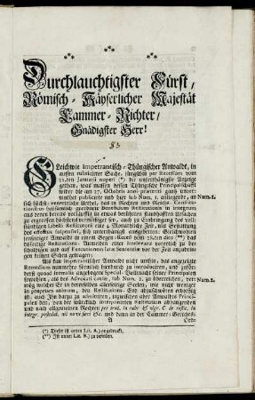 Durchlauchtigster Fürst, Römisch-Käyserlicher Majestät Kammer-Richter, Gnädigster Herr! ...