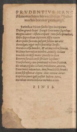 Prudentius Hanc Monomachiam his versibus in Psychomachia breviter perstringit.