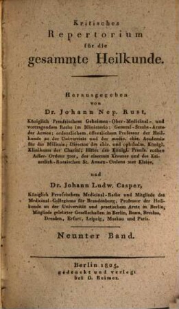 Kritisches Repertorium für die gesammte Heilkunde. 9. 1825