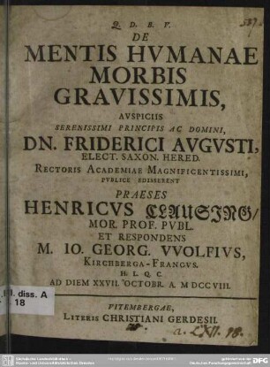 De Mentis Humanae Morbis Gravissimis, Auspiciis ...
