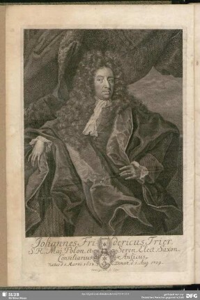 Johannes Fridericus Trier, S. R. Maj, Polon. et. Seren. Elect. Saxon. Consiliarius Aulicus