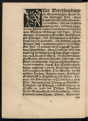 Aller Durchleuchtigister Grosmechtigster Keyser etc. Aller Gnedigster Herr ...