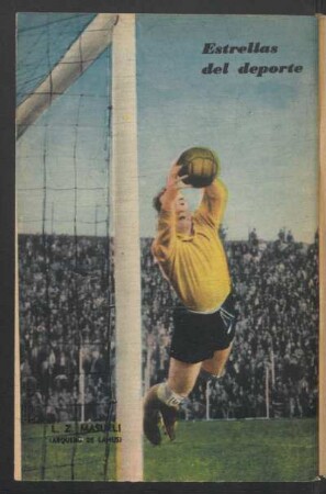 L. Z. Masueli (arquero de Lanus) - [Fotografía] : Estrellas del deporte