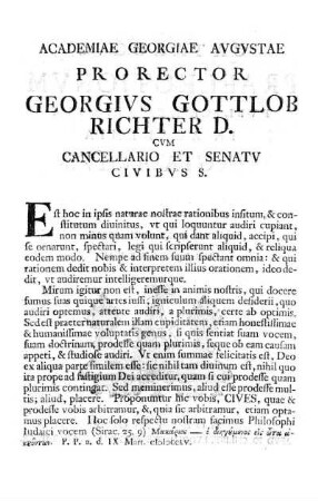 ACADEMIAE GEORGIAE AVGVSTAE PRORECTOR GEORGIVS GOTTLOB RICHTER D.CVM CANCELLARIO ET SENATV CIVIBVS S.