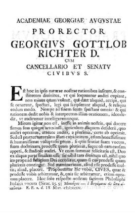 ACADEMIAE GEORGIAE AVGVSTAE PRORECTOR GEORGIVS GOTTLOB RICHTER D.CVM CANCELLARIO ET SENATV CIVIBVS S.
