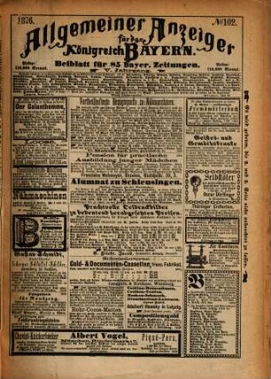 Allgemeiner Anzeiger für das Königreich Bayern : Beiblatt für 85 bayerische Zeitungen. 1876 = No. 100 - 116 = Jg. 5