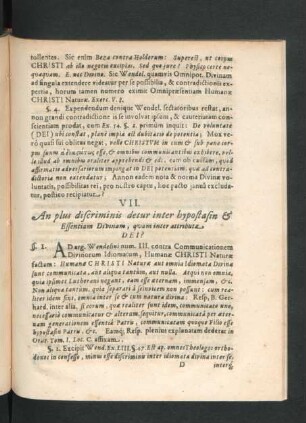VII. An plus discriminis detur inter hypostasin & Essentiam Divinam, quam inter attributa Dei?
