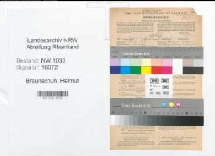 Entnazifizierung Helmut Braunschuh , geb. 21.08.1921 (Landwirt)