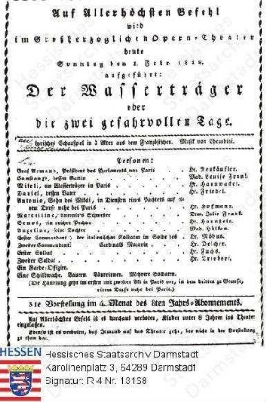 Darmstadt, Hoftheater / Theaterzettel 1818 Februar 1 / 'Der Wasserträger oder die zwei gefahrvollen Tage' (Schauspiel), mit Musik von [Luigi] Cherubini (1760-1842)