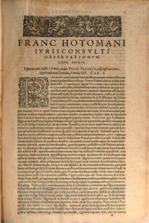 Franc. Hotomani Ivreconsvlti Observationvm In Ivs Civile Libri IX. : Eiusdem responsionum amicabilium libri duo