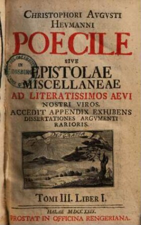 Poecile sive epistolae miscellaneae ad literatissimos aevi nostri viros, 3