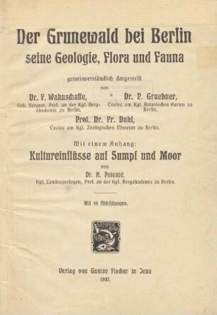 Der Grunewald bei Berlin : seine Geologie, Flora und Fauna
