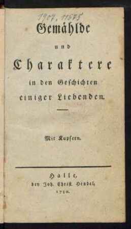 Gemählde und Charaktere in den Geschichten einiger Liebenden : Mit Kupfern
