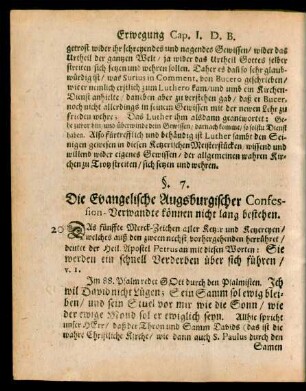 §. 7. Die Evangelische Augspurgischer Confession-Verwandte können nicht lang bestehen.