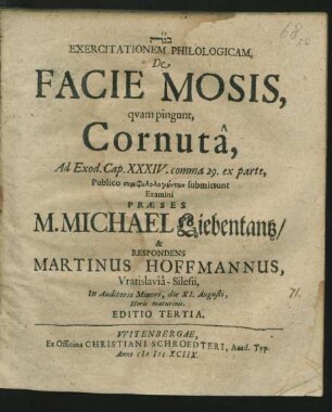 Exercitationem Philologicam, De Facie Mosis, quam pingunt, Cornuta, Ad Exod. Cap. XXXIV. comma 29. ex parte