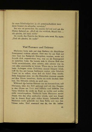Viel Kummer und Unkraut