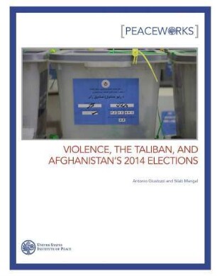 Violence, the Taliban, and Afghanistan’s 2014 elections