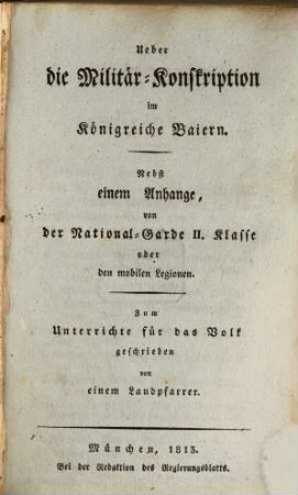 Ueber die Militär-Conscription im Königreiche Baiern