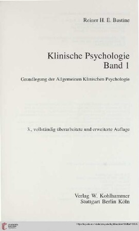 Band 1: Klinische Psychologie: Grundlegung der allgemeinen klinischen Psychologie