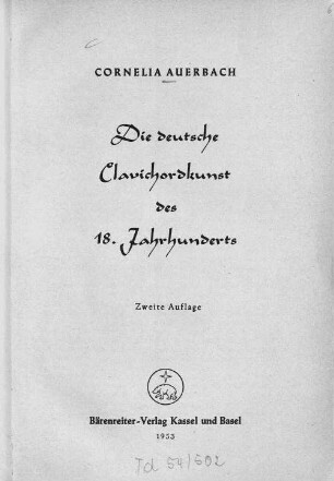 Die deutsche Clavichordkunst des 18. Jahrhunderts