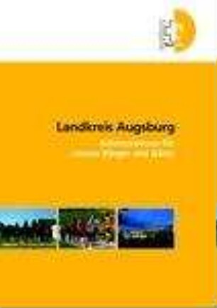 Landkreis Augsburg : Informationen für unsere Bürger und Gäste