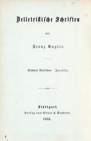 Bändchen 6: Jacobäa : ein Trauerspiel in fünf Aufzügen