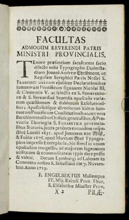 Facultas Admodum Reverendi Patris Ministri Provincialis.
