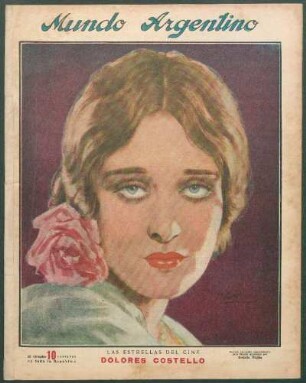 Las estrellas del cine: Dolores Costello [Retrato] : Retrato ejecutado especialmente para Mundo Argentino por Rodolfo Wacha