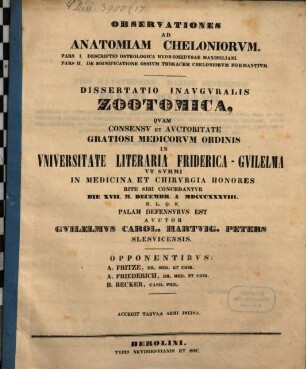 Observationes ad anatomiam cheloniorum. P. 1. Descriptio osteologica hydromedusae Maximiliani. P. 2. De significatione ossium thoracem cheloniorum formantium : Diss. inaug. zootomica ; cum tab. aen.