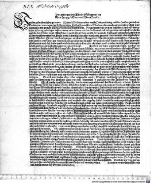 Von gottes genaden Albrecht Pfallntzgrave bey Rhein Hertzog in Obern und N idern Bairn[n] [et]c. (U)nnsern grus zuvor ... Wiewol Wir ... wegen des ... Fürkauffs ernnstliche Mandata ... ausgeen lassen, ... gelanngt unns doch an, ... wie das ... der ... Fürkhauff ... uberhannd genomen ... So ist unnser ernnstlicher bevelch ...