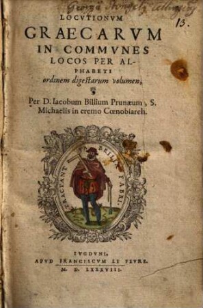 Locutionum Graecarum in communes locos per alphabeti ordinem digestarum volumen