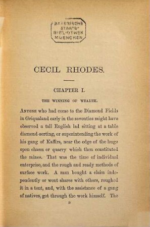 Cecil Rhodes : A Biography and Appreciation by Imperialist. With Personal Reminiscenses by Dr. Jameson. 2 Portraits of Mr. Rhodes and 1 Map of South Africa