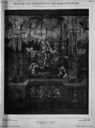Tafel 24: Das Rathhaus in Lüneburg. 4. Wandmalerei in der Laube