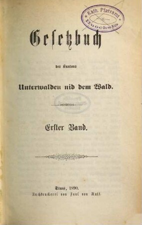 Gesetzbuch des Kantons Unterwalden nid dem Wald, 1