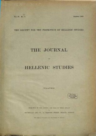 The journal of Hellenic studies. Plates. 4 = Taf. 30 - 38. 1883