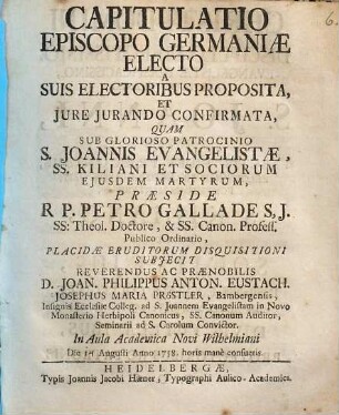 Capitulatio Episcopo Germaniæ Electo A Suis Electoribus Proposita, Et Jure Jurando Confirmata