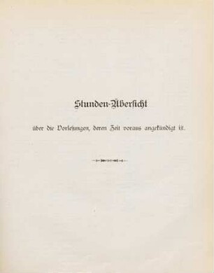 51-55, Stunden-Übersicht über die Vorlesungen, deren Zeit voraus angekündigt ist
