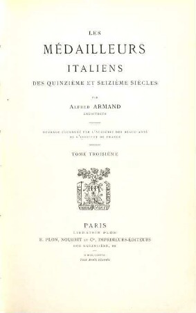 Les médailleurs italiens des quinzième et seizième siècles, 3