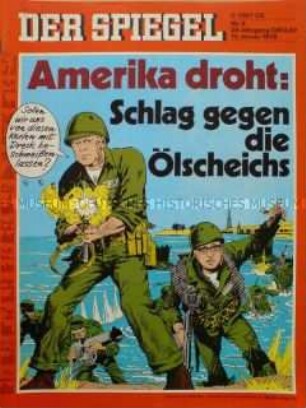 Nachrichtenmagazin "Der Spiegel" mit Titelstory zur Ölkrise