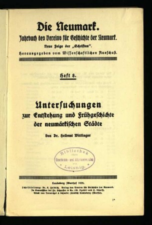 Untersuchungen zur Entstehung und Frühgeschichte der neumärkischen Städte