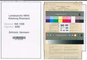 Entnazifizierung Hermann Schnock , geb. 06.09.1918 (Masch.Schlosser)