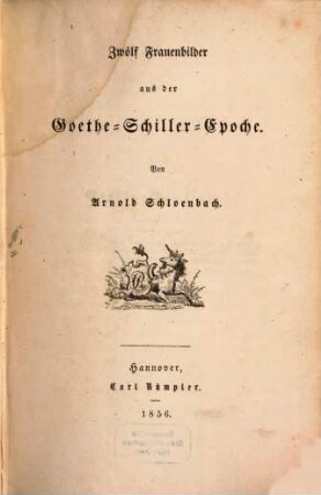 Zwölf Frauenbilder aus der Goethe-Schiller-Epoche