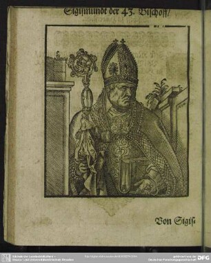 Sigismundt der 43. Bischoff