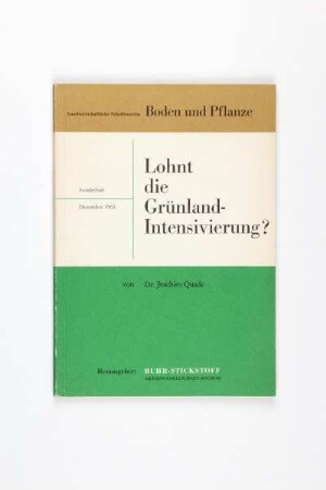 Lohnt die Grünland-Intensivierung?
