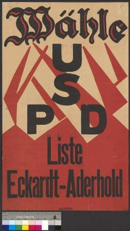 Wahlplakat der USPD zur Reichstagswahl am 6. Juni 1920