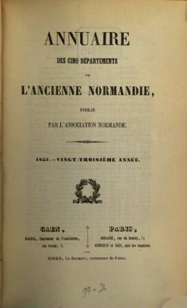 Annuaire des cinq départements de l'ancienne Normandie. 23, 23. 1857