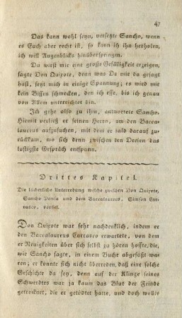 Drittes Kapitel. Die lächerliche Unterredung welche zwischen Don Quixote, Sancho Pansa und dem Baccalaureus, Simson Carrasco, vorfiel